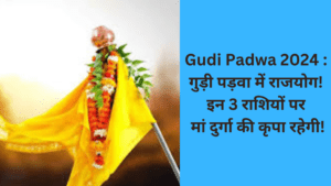 Gudi Padwa 2024