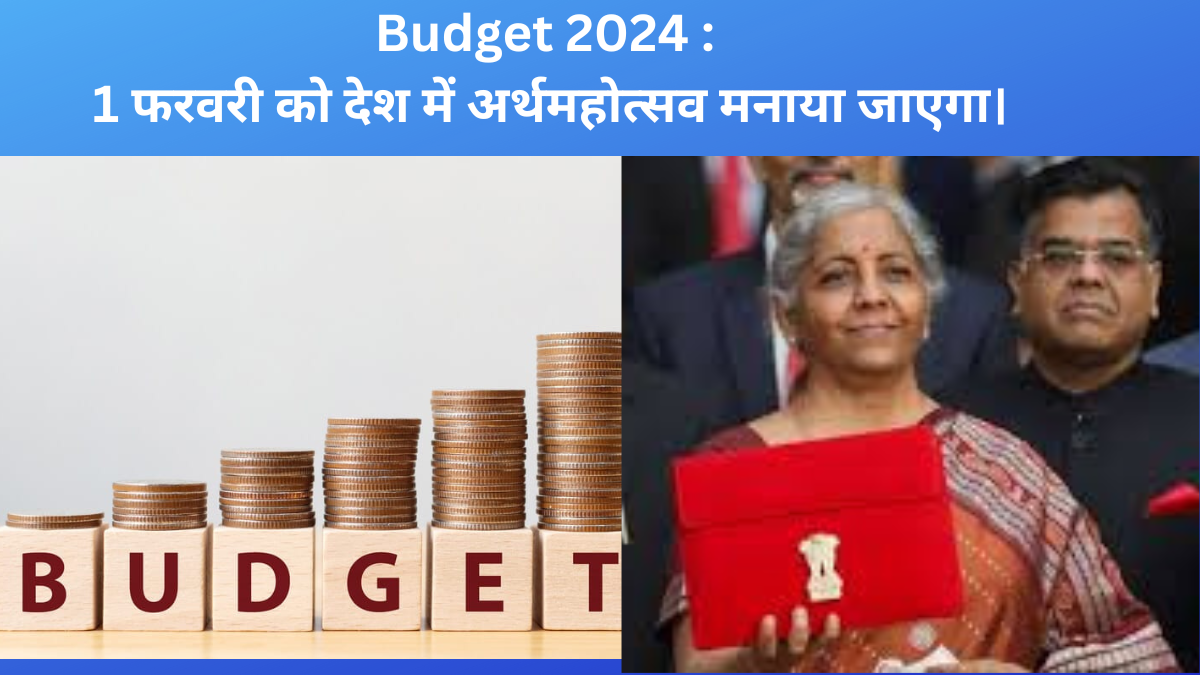 Budget 2024