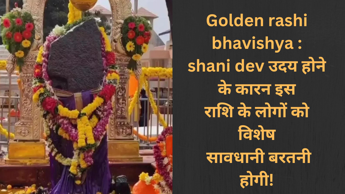 Golden rashi shani dev